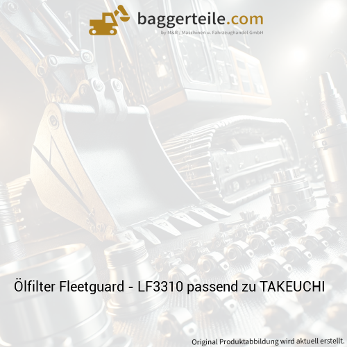 Ölfilter Fleetguard - LF3310 passend zu TAKEUCHI