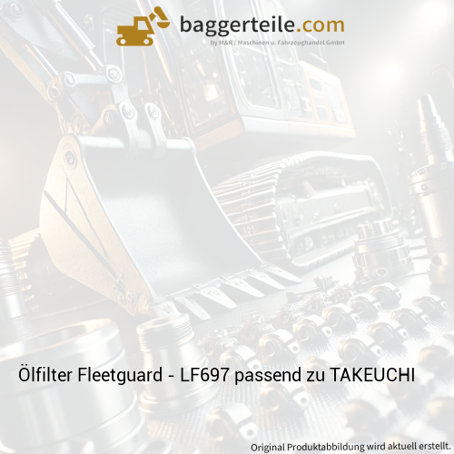 Ölfilter Fleetguard - LF697 passend zu TAKEUCHI