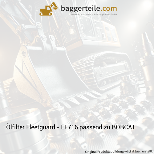 Ölfilter Fleetguard - LF716 passend zu BOBCAT