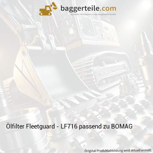 Ölfilter Fleetguard - LF716 passend zu BOMAG