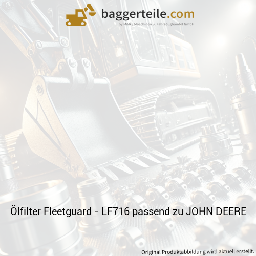 Ölfilter Fleetguard - LF716 passend zu JOHN DEERE