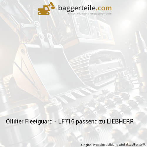 Ölfilter Fleetguard - LF716 passend zu LIEBHERR
