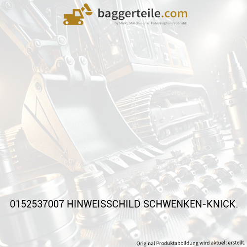 0152537007 HINWEISSCHILD SCHWENKEN-KNICK.