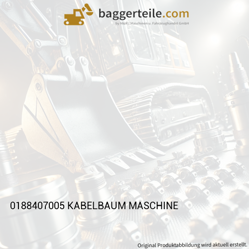 0188407005 KABELBAUM MASCHINE