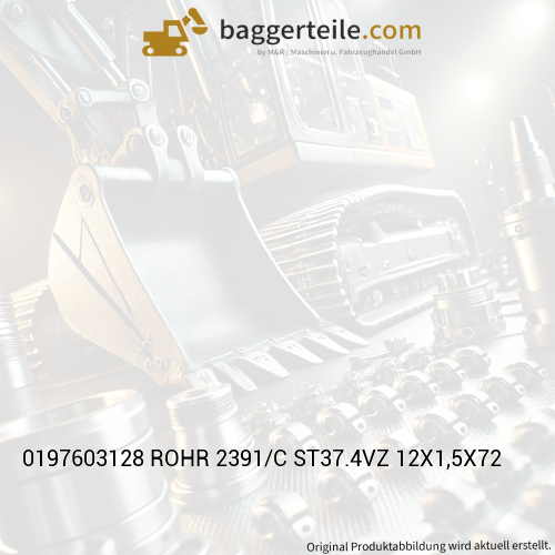 0197603128 ROHR 2391/C ST37.4VZ 12X1,5X72