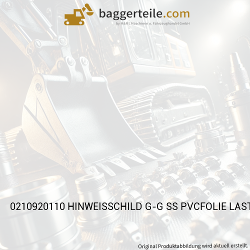 0210920110 HINWEISSCHILD G-G SS PVCFOLIE LASTHAKEN