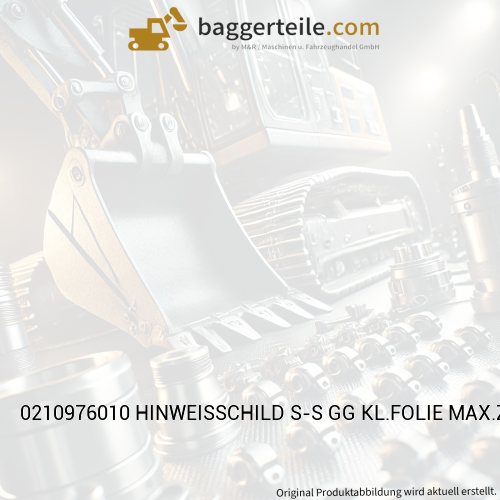0210976010 HINWEISSCHILD S-S GG KL.FOLIE MAX.ZUL.2500KGAH