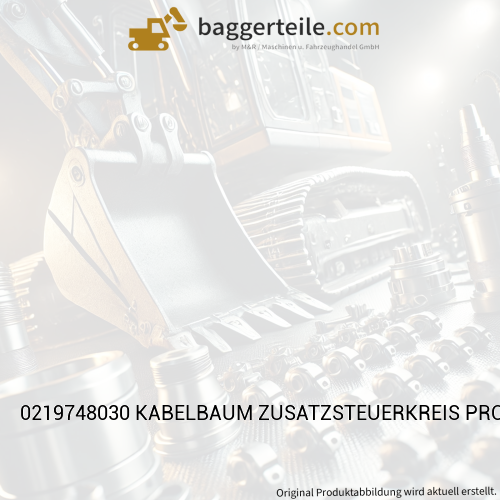 0219748030 KABELBAUM ZUSATZSTEUERKREIS PROPORTIONAL