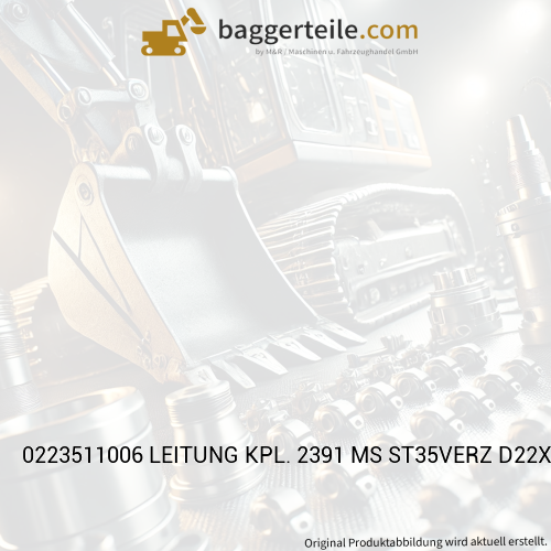 0223511006 LEITUNG KPL. 2391 MS ST35VERZ D22X2X735