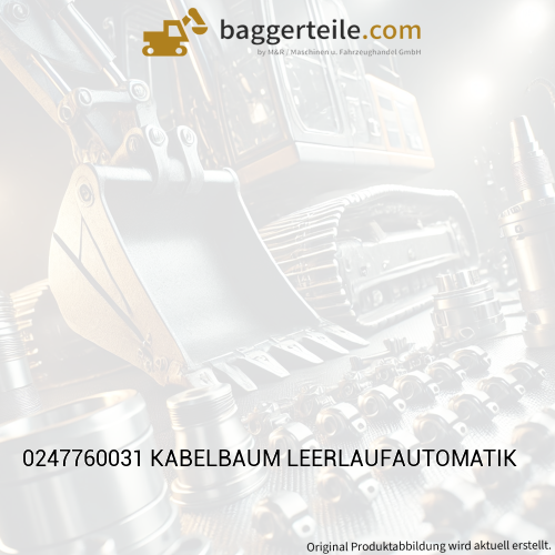 0247760031 KABELBAUM LEERLAUFAUTOMATIK