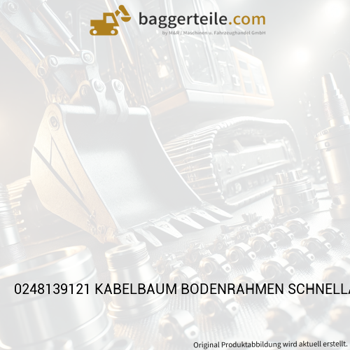 0248139121 KABELBAUM BODENRAHMEN SCHNELLAEUFER