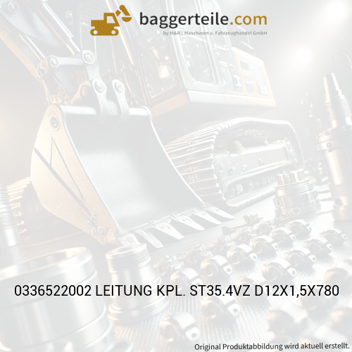 0336522002 LEITUNG KPL. ST35.4VZ D12X1,5X780