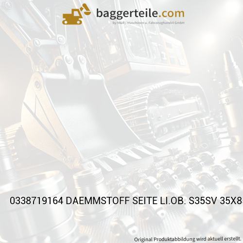 0338719164 DAEMMSTOFF SEITE LI.OB. S35SV 35X85X990