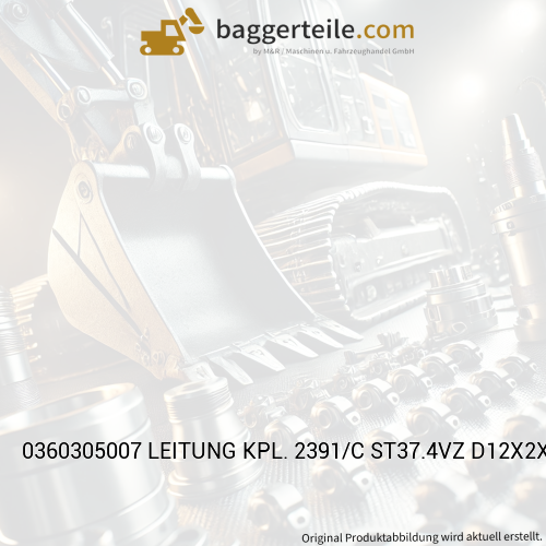 0360305007 LEITUNG KPL. 2391/C ST37.4VZ D12X2X310