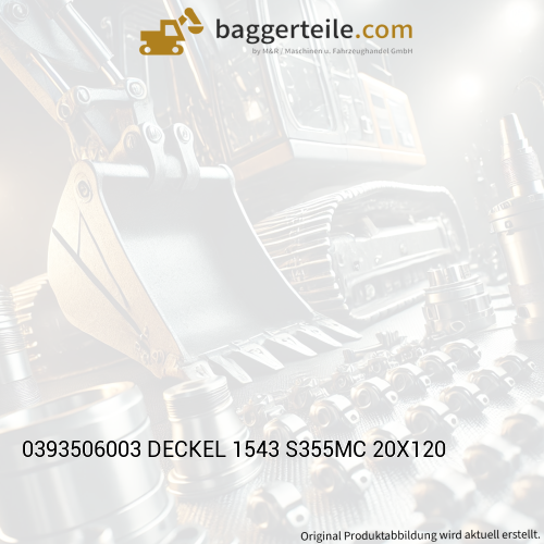 0393506003 DECKEL 1543 S355MC 20X120