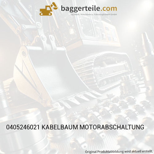 0405246021 KABELBAUM MOTORABSCHALTUNG