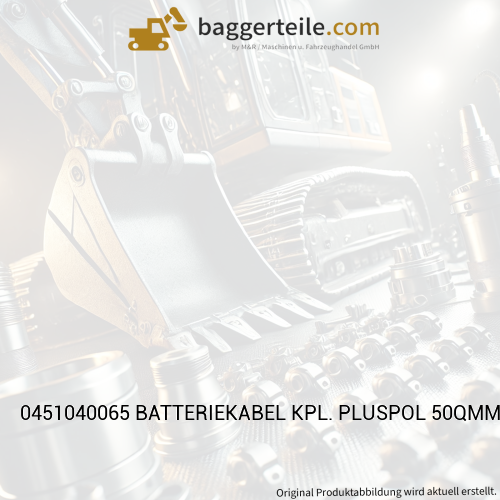 0451040065 BATTERIEKABEL KPL. PLUSPOL 50QMMX850 LZL