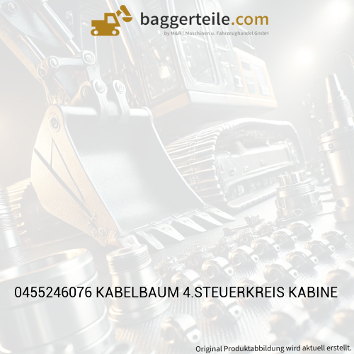 0455246076 KABELBAUM 4.STEUERKREIS KABINE