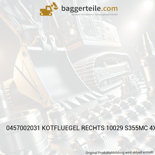 0457002031 KOTFLUEGEL RECHTS 10029 S355MC 4X811X1812