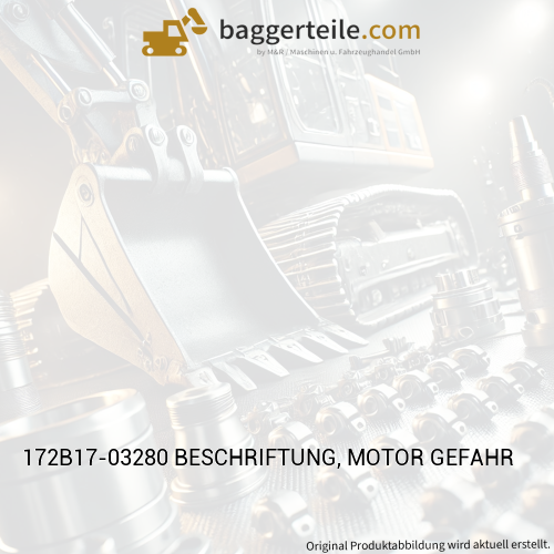 172B17-03280 BESCHRIFTUNG, MOTOR GEFAHR