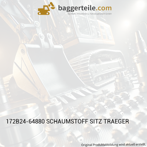 172B24-64880 SCHAUMSTOFF SITZ TRAEGER