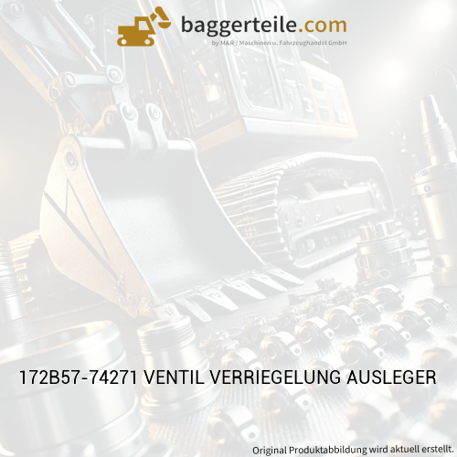 172B57-74271 VENTIL VERRIEGELUNG AUSLEGER