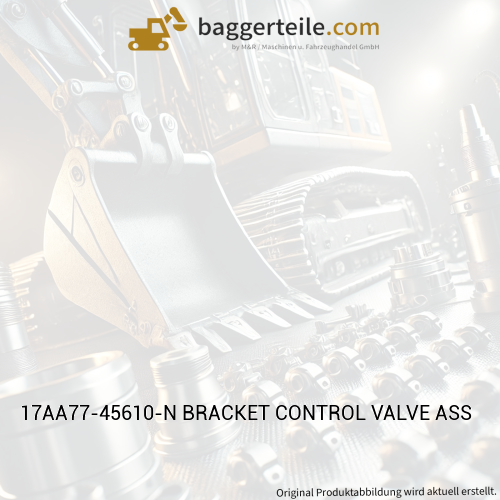 17AA77-45610-N BRACKET CONTROL VALVE ASS