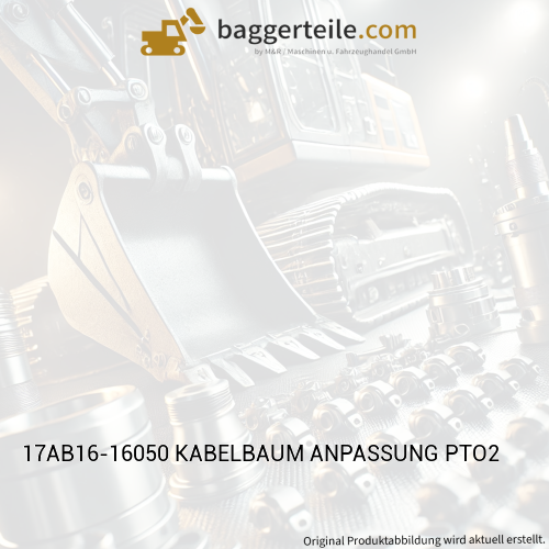 17AB16-16050 KABELBAUM ANPASSUNG PTO2