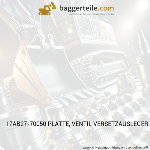 17AB27-70050 PLATTE, VENTIL VERSETZAUSLEGER - VERZINKT