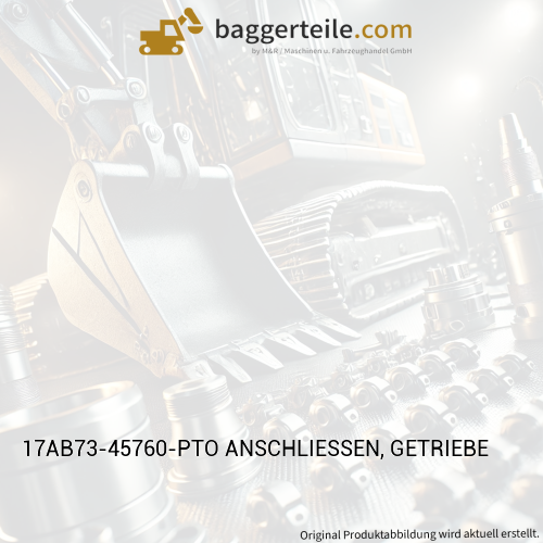 17AB73-45760-PTO ANSCHLIESSEN, GETRIEBE