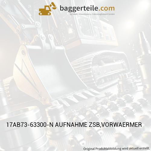17AB73-63300-N AUFNAHME ZSB,VORWAERMER