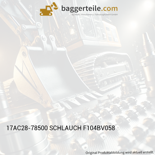 17AC28-78500 SCHLAUCH F104BV058