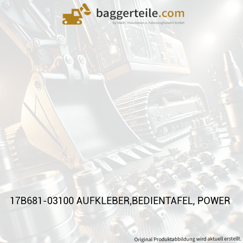 17B681-03100 AUFKLEBER,BEDIENTAFEL, POWER
