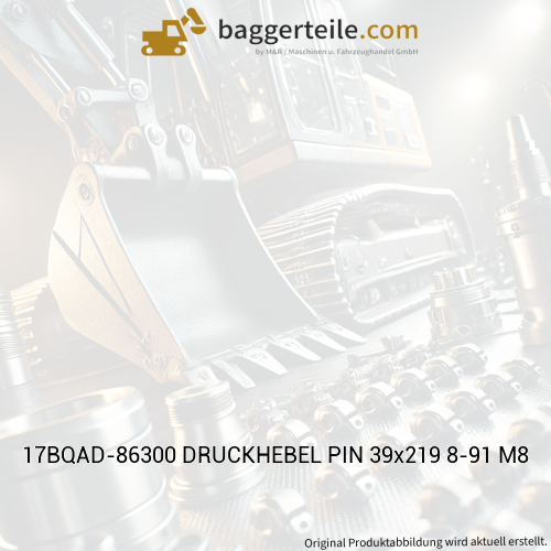 17BQAD-86300 DRUCKHEBEL PIN 39x219 8-91 M8