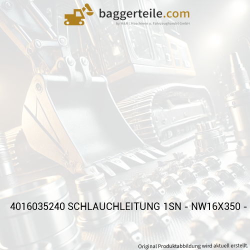 4016035240 SCHLAUCHLEITUNG 1SN - NW16X350 - DKO-18L/DKO-18L