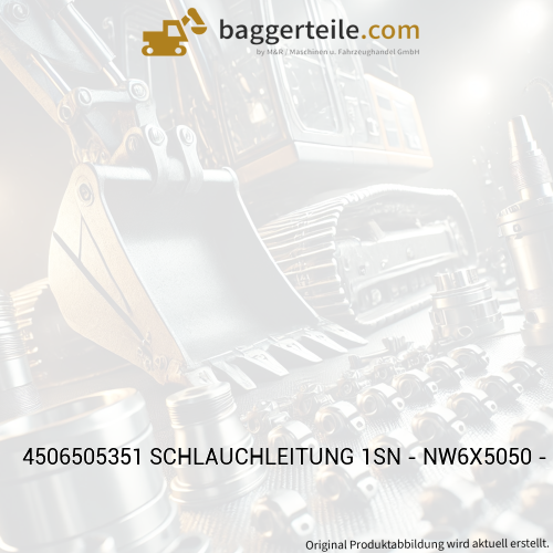 4506505351 SCHLAUCHLEITUNG 1SN - NW6X5050 - DKO-8L90G/DKO-8L
