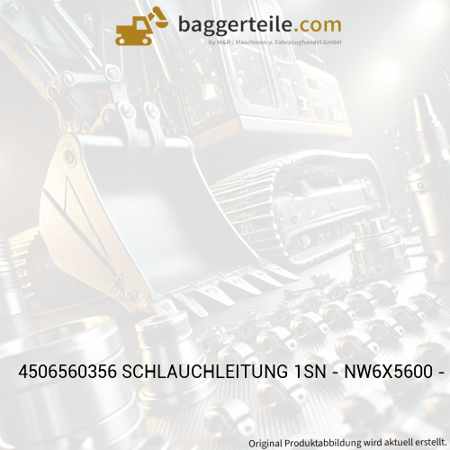 4506560356 SCHLAUCHLEITUNG 1SN - NW6X5600 - DKO-8L/DKO-8L
