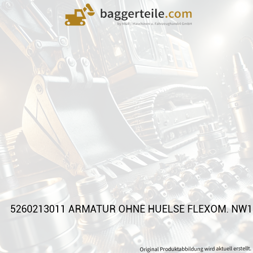 5260213011 ARMATUR OHNE HUELSE FLEXOM. NW13 GERADE UE.M