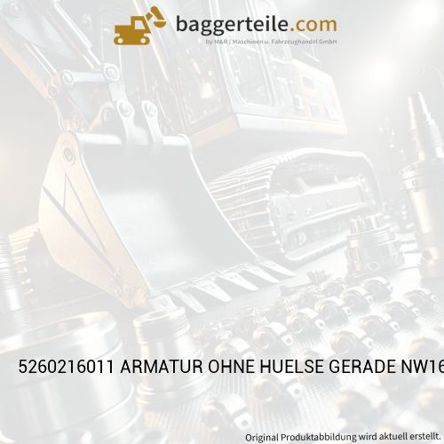 5260216011 ARMATUR OHNE HUELSE GERADE NW16 M26X1,5