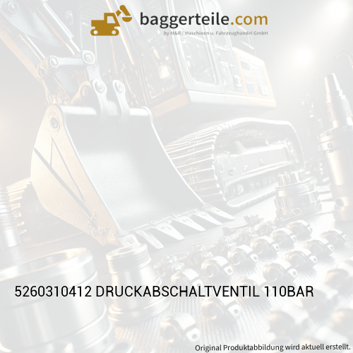 5260310412 DRUCKABSCHALTVENTIL 110BAR
