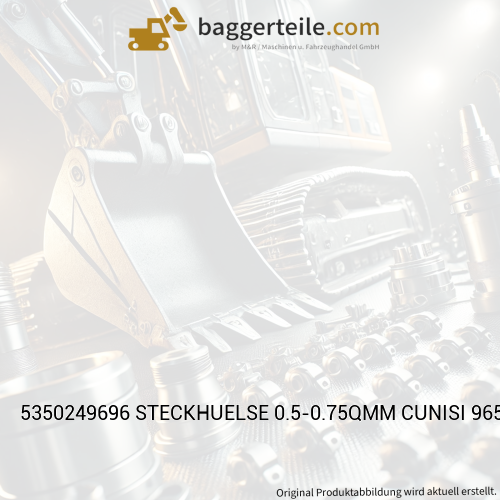 5350249696 STECKHUELSE 0.5-0.75QMM CUNISI 965907-1