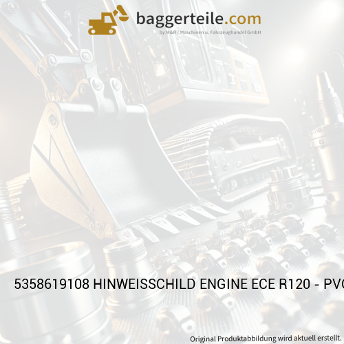 5358619108 HINWEISSCHILD ENGINE ECE R120 - PVC-GW-SS - 76X26