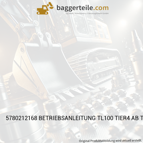 5780212168 BETRIEBSANLEITUNG TL100 TIER4 AB TL10040100 SV