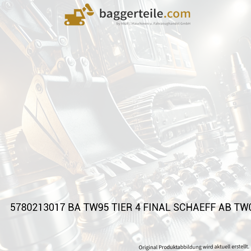 5780213017 BA TW95 TIER 4 FINAL SCHAEFF AB TW09540100 SV