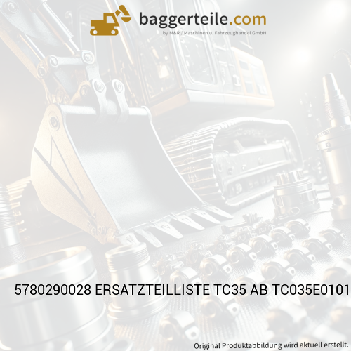 5780290028 ERSATZTEILLISTE TC35 AB TC035E0101