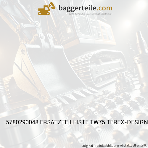 5780290048 ERSATZTEILLISTE TW75 TEREX-DESIGN TW0754 / 0105 -