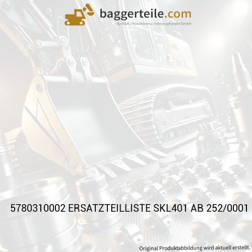 5780310002 ERSATZTEILLISTE SKL401 AB 252/0001 BIS 252/0230