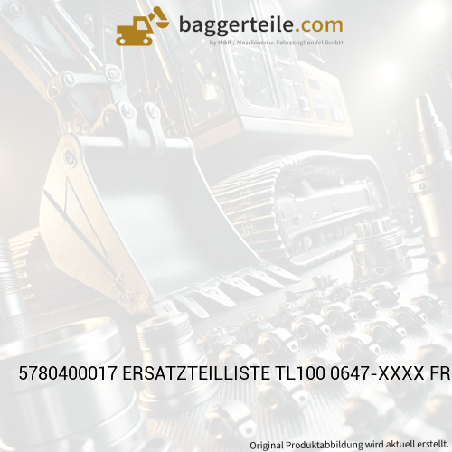 5780400017 ERSATZTEILLISTE TL100 0647-XXXX FR