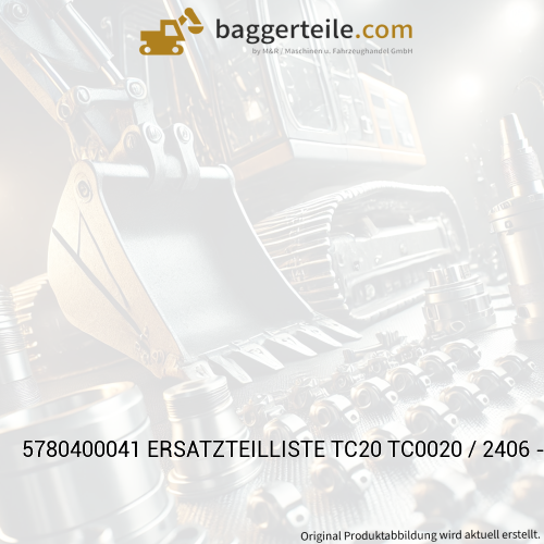 5780400041 ERSATZTEILLISTE TC20 TC0020 / 2406 - 2558
