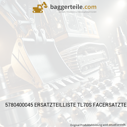 5780400045 ERSATZTEILLISTE TL70S FACERSATZTEILLISTEIFT AB TL0